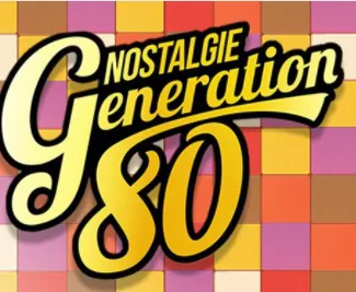 NOSTALGIE GENERATION 80