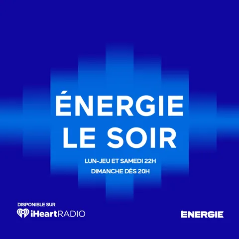 ÉNERGIE LE SOIR
