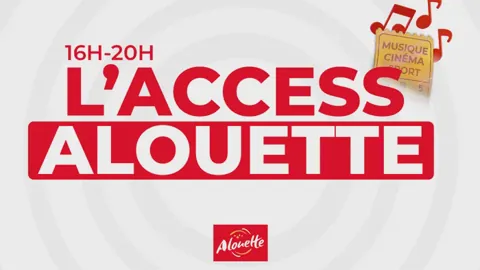 16h L'Access Alouette