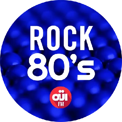 Oui Fm Rock 80's