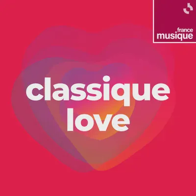 Logo France Musique - Classique Love