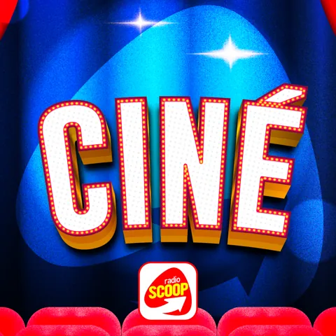 Radio SCOOP Ciné